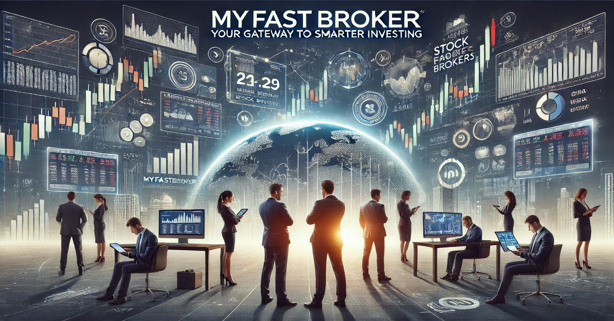 MyFastBroker Stock Brokers